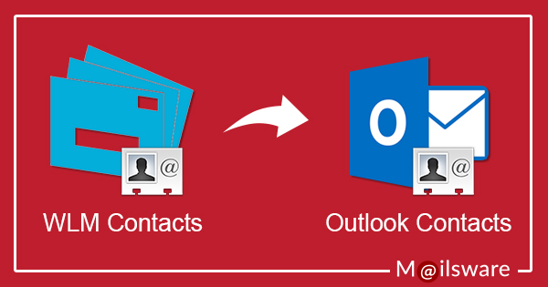 export contacts from windows live mail to outlook